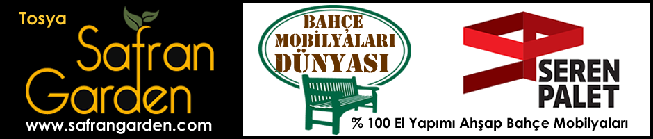 Safran Garden Bahçe Mobilyaları Fiyatları |  TOSYA-KASTAMONU - www.safrangarden.com